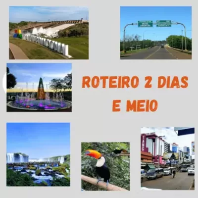 Roteiro 2 dias e meio na Tríplice Fronteira 